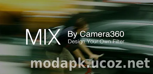 MIX by Camera360